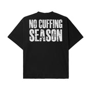 No Cuffing Season Tee